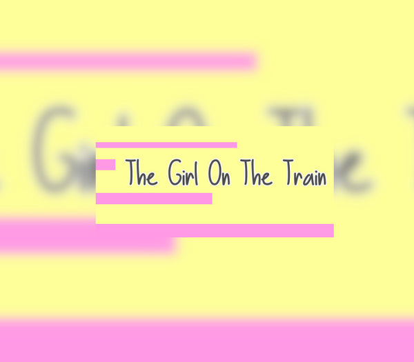 The Girl on the Train