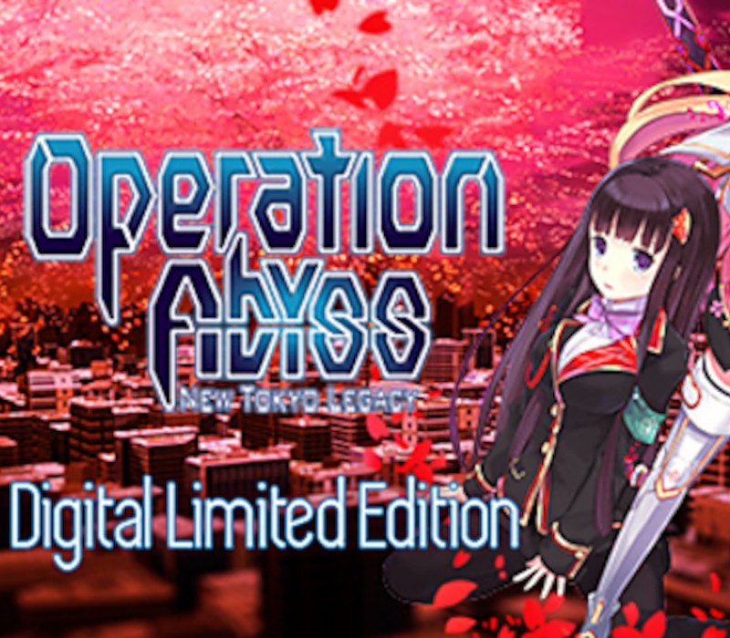 Operation Abyss: New Tokyo Legacy Digital Limited Edition