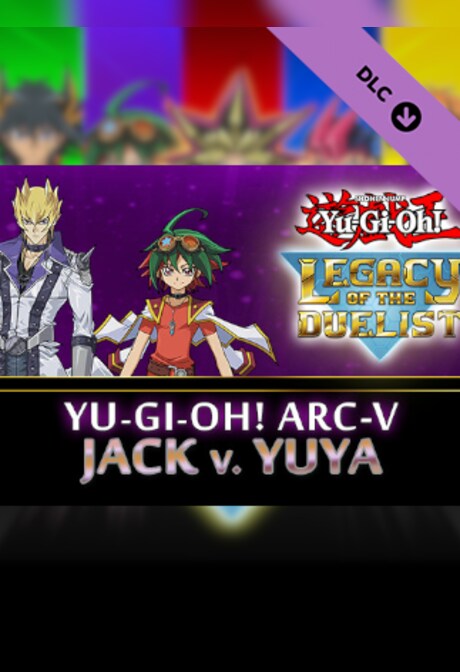 Yu-Gi-Oh! Legacy of the Duelist: Arc-V - Jack Atlas vs Yuya (PC) - Steam Key - GLOBAL
