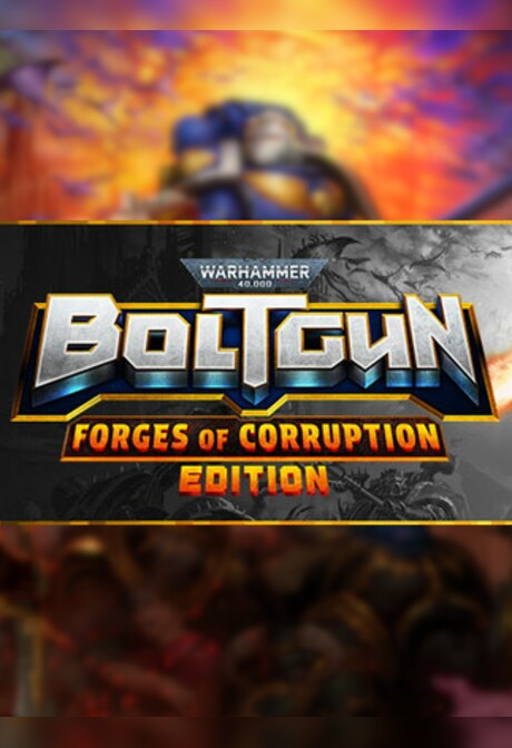 Warhammer 40,000: Boltgun | Forges of Corruption Edition (PC) - Steam Key - GLOBAL