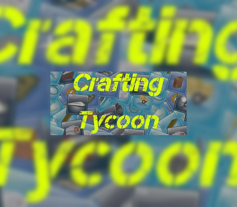 Crafting Tycoon
