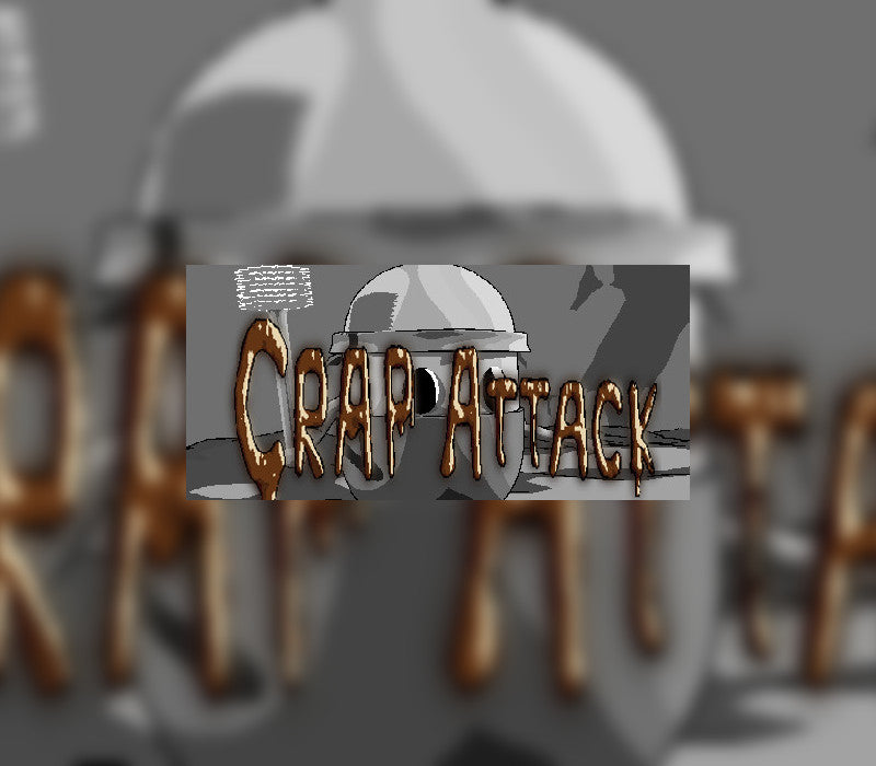 Crap Attack