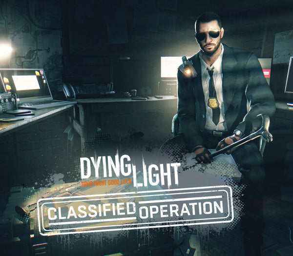 Dying Light - Classified Operation Bundle DLC