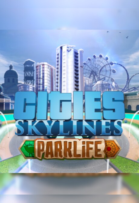 Cities: Skylines | Parklife Edition (PC) - Steam Key - GLOBAL