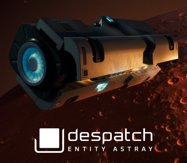 despatch: Entity Astray