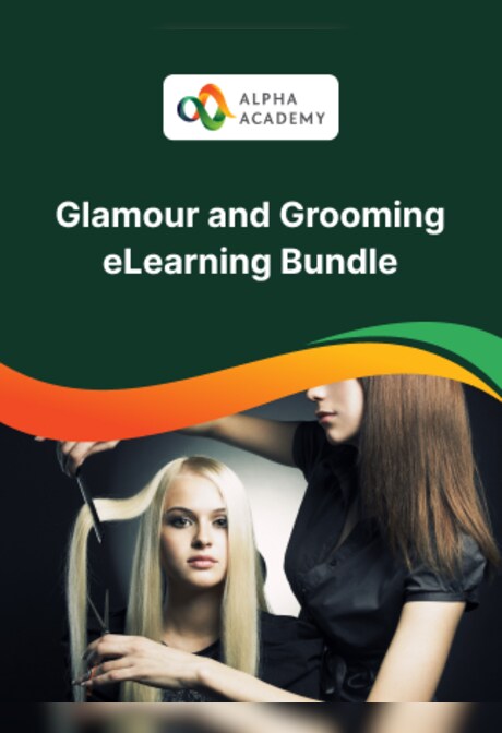Glamour and Grooming eLearning Bundle - Alpha Academy