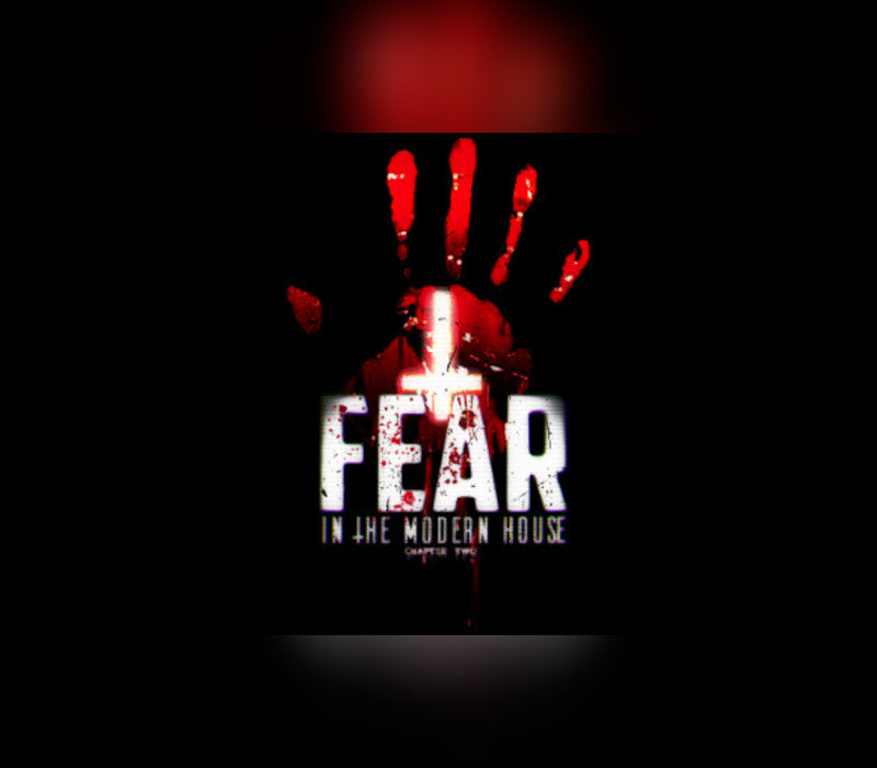 Fear in The Modern House - CH2