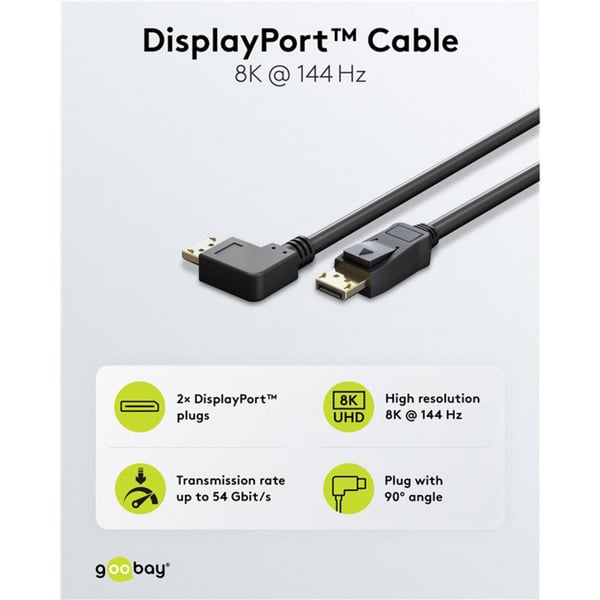 (€ 4,76 / 1 m) goobay câble DisplayPort Stecker 90° > DisplayPort Stecker, 8K / 144Hz - goobay - vue 3