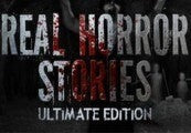 Real Horror Stories Ultimate Edition