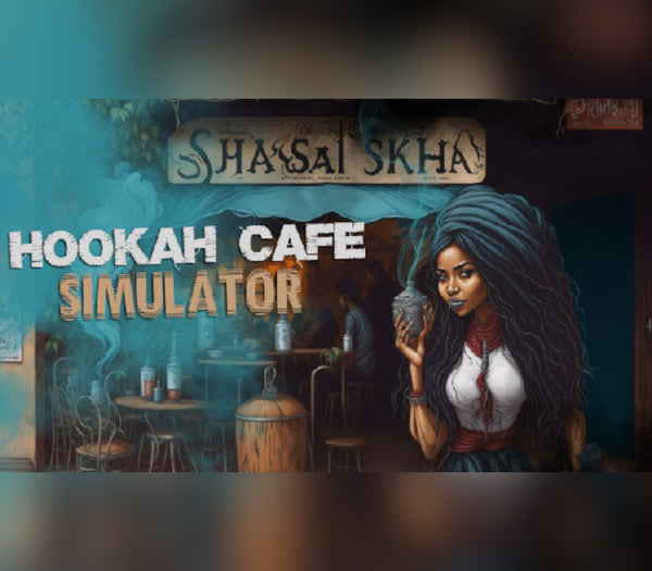 Hookah Cafe Simulator
