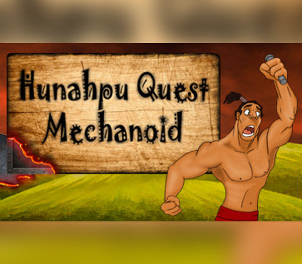 Hunahpu Quest. Mechanoid