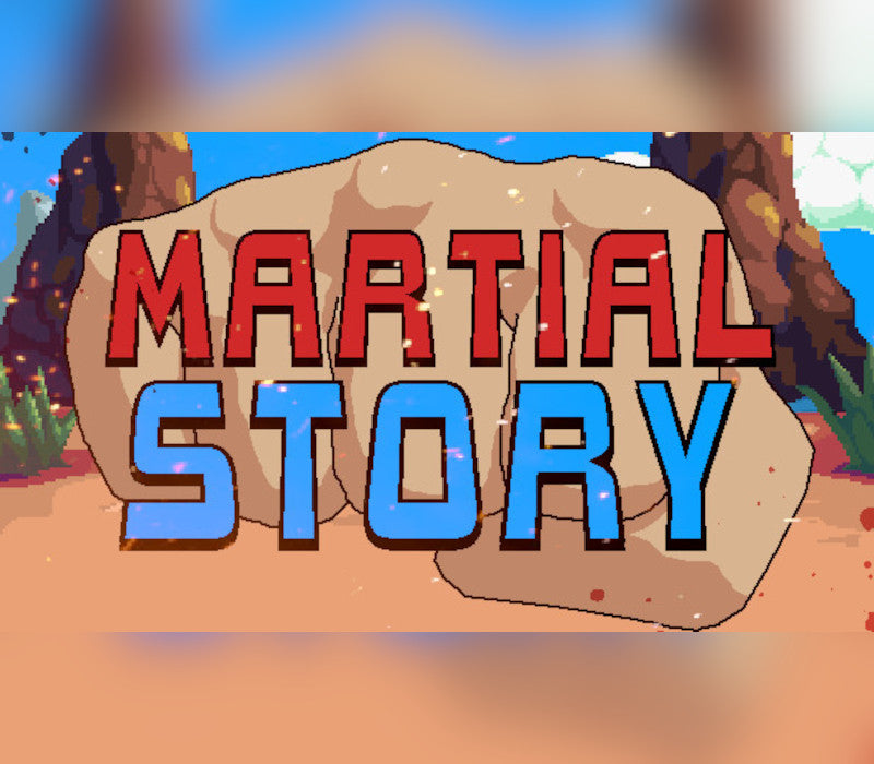 Martial Story