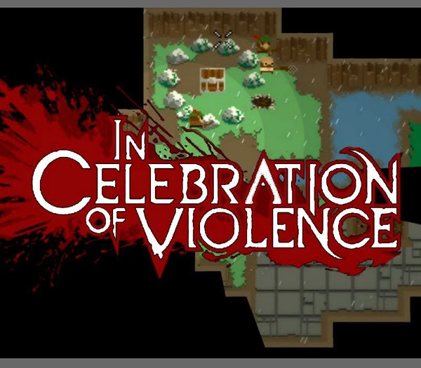 In Celebration of Violence