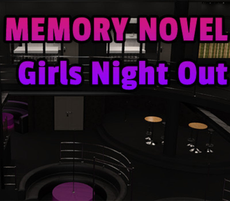 Memory Novel - Girls Night Out
