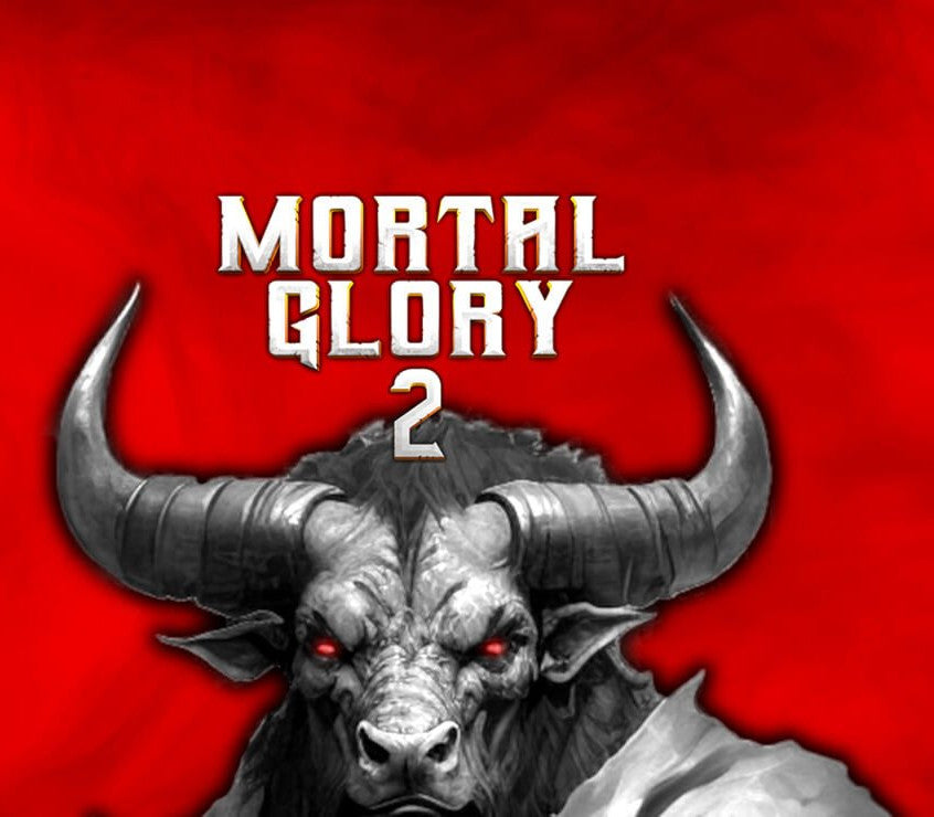 Mortal Glory 2