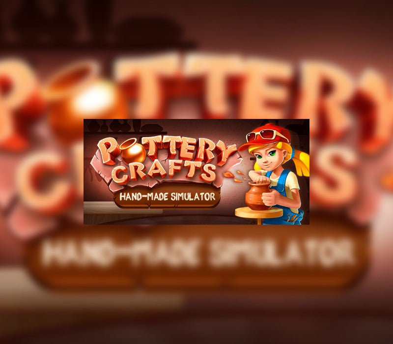Pottery Crafts: Hand-Made Simulator