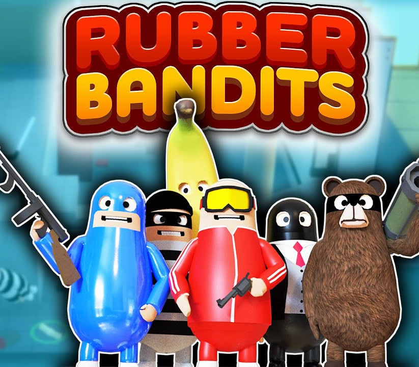Rubber Bandits