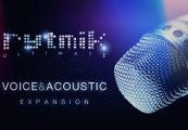 Rytmik Ultimate – Voice & Acoustic Expansion DLC