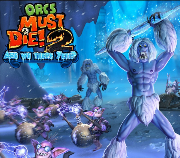 Orcs must Die! 2 - Are We There Yeti? DLC
