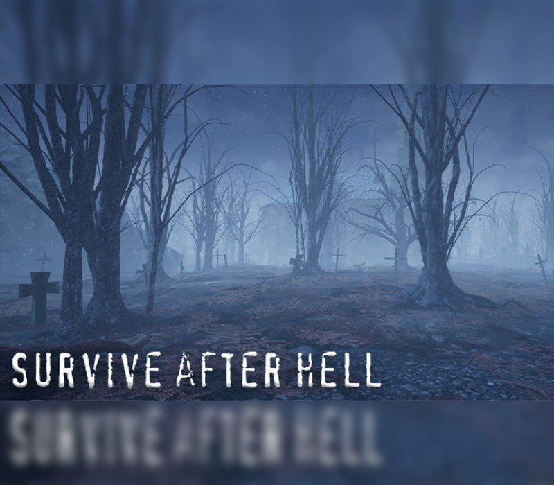 Survive after hell
