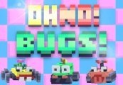 Oh No! Bugs!