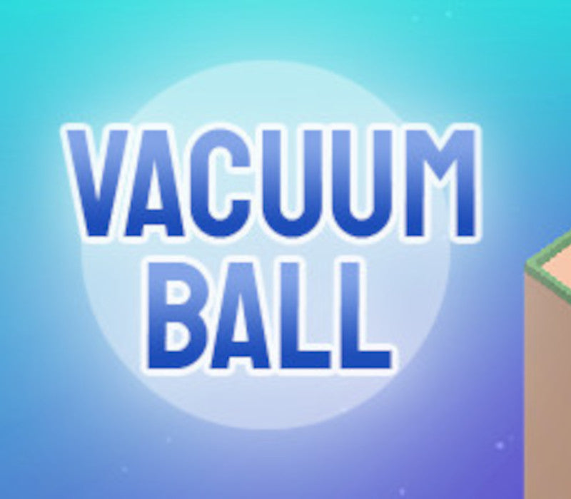 Vacuum Ball