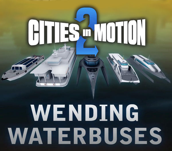 Cities in Motion 2 - Wending Waterbuses DLC
