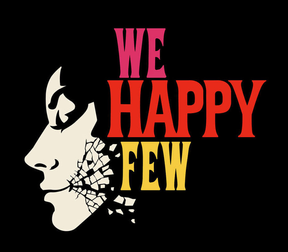 We Happy Few