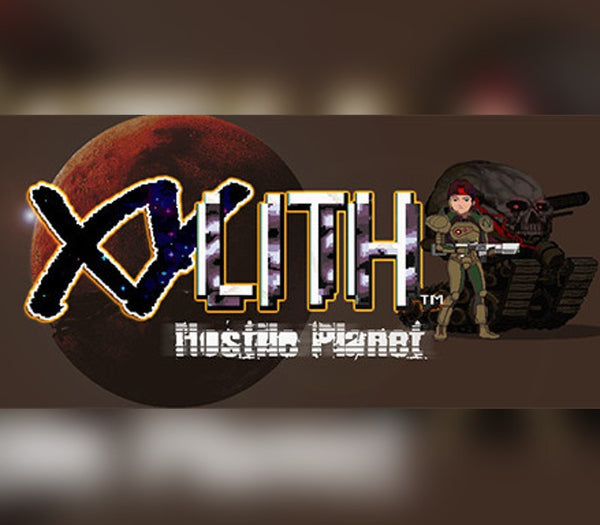 XYLITH - Hostile Planet